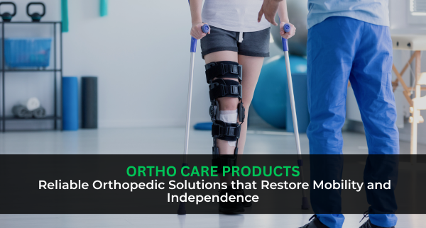 Ortho Care orthopedic products for trauma and fracture surgery